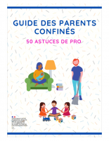 Guide-des-parents-confines-50-astuces-de-pro (1)